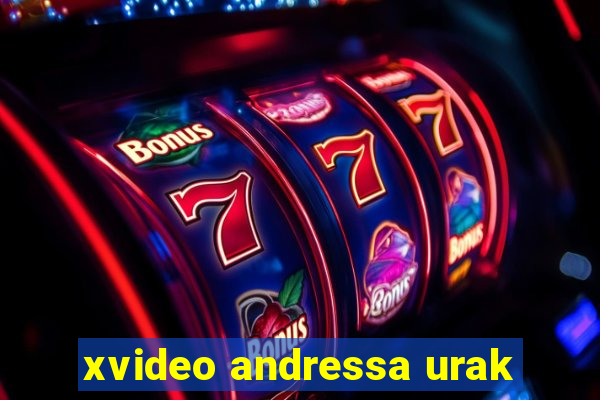 xvideo andressa urak